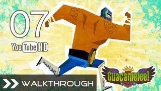 Guacamelee Walkthrough - Gameplay Part 7 (Juan VS X'Tabay Boss Battle) HD 1080p