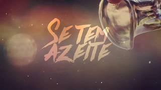 Alexandre Alves - Tem Azeite - VÍDEO LETRA ((Novo Single))