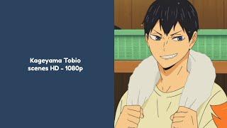 Kageyama Tobio scenes (moments) HD - 1080p