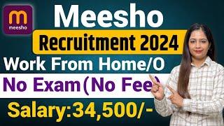 Meesho Recruitment 2024|Meesho Vacancy 2024|Work From Home Jobs|Meet Sharma|Flipkart Vacancy 2024