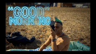 Baby Jayy- "GoodMorning" [Official Music Video]