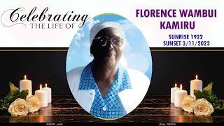 FLORENCE WAMBUI KAMIRU || BURIAL SERVICE