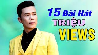 15 Ca Khúc Triệu Views Hay Nhất Của Lê Minh Trung - Nhạc Vàng Tuyển Chọn Nghe Là Mê