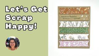 Let’s Get ScrapHappy! Use those scraps and Designer Series Papers for these cards