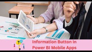 Secrets of Power BI Mobile Apps Information Panel