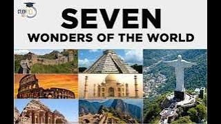 New Seven Wonders of the World 202, Modern World Seven Wonders, 7 Wonders World