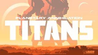 Planetary Annihilation: Titans Launch Trailer