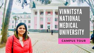 Vinnitsya National Medical University | Campus Tour 2019