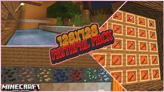 Best (128x)Faithful Texture Pack For MCPE!! | Minecraft Pocket Edition | Faithful Texture Pack