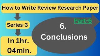 How to Write a Review Research Paper in 1 Hours 04 minutes ! (Part-6.0: Future Research Direction)