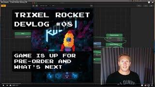 Bliz Studio - Trixel Rocket Devlog 08