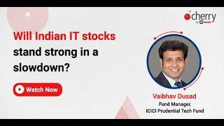 How market volatility will affect Indian IT stocks?