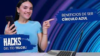 Descubre los beneficios de Círculo Azul Telcel