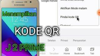 Cara Scan KODE QR di hp SAMSUNG J2 PRIME