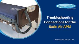 Troubleshooting Connections for the Satin Air APM