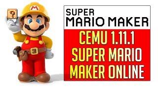 Cemu 1.11.1 | Super Mario Maker Online