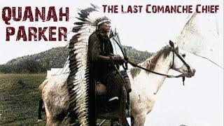 The Last Comanche Chief - Forgotten History