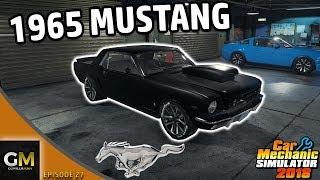 1965 FORD MUSTANG GT | Car Mechanic Simulator 2018 (HD)