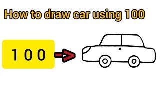 Car drawing easy with 100 number || how to draw a car ||