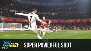 PES2019 Tutorial - Super Powerful Shot | NXH PES Daily