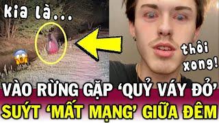 2 người đàn ông TUYỆT VỌNG BỎ CHẠY giữa đêm, khi đụng phải NỮ QUỶ trong rừng | Tin Việt Độc Lạ