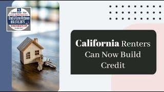 California Renters Can Now Build Credit: Here’s How