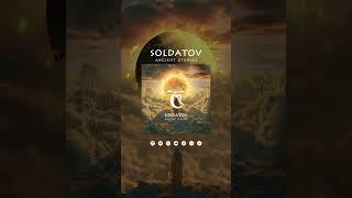Soldatov Ancient Stories Promo Video