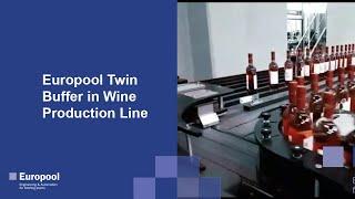 Europool Twin Buffer in Wine Production Line