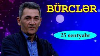 BÜRCLƏR - 25 SENTYABR