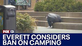 City of Everett considers law to ban camping | FOX 13 Seattle