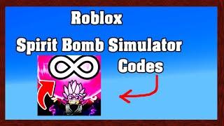 Roblox Spirit Bomb Simulator Codes ! 