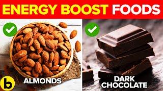 20 Foods That Will Keep You Energized Throughout The Day