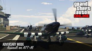 Assault on ATT-16 - Best Game Adversary Mode in GTA Online