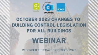 Changes to Building Control Legislation October 2023 - Webinar