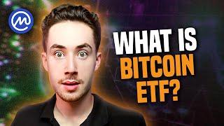 Simply Explained: What is a Bitcoin ETF