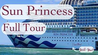 Full Tour, Guide and Review of SUN PRINCESS  - why we like but don’t love it.