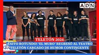 Teletón 2024 | ¡Éxito rotundo! 'El Muro' regresó al Teatro Teletón cargado de humor contingente