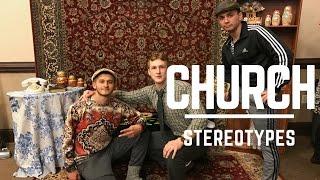 Church Stereotypes || Bethany Youth