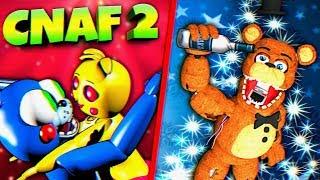 FNAF - CNAF 2 ВЫШЕЛ !!! УПОРОТЫЕ ТОЙ АНИМАТРОНИКИ в ПИЦЦЕРИИ из ФНАФ 2 !!!