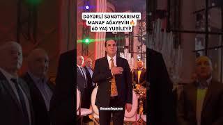 XALQIN SEVİMLİSİ MANAF AĞAYEV️ #shorts