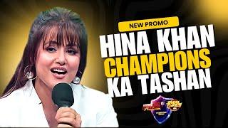 Hina Khan Special Champions Ka Tashan| Today Episode Champions Ka Tashan Hina Khan |