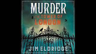 Jim Eldridge - Murder at the Tower of London Museum | Mystery, Thriller & Suspense Audiobook