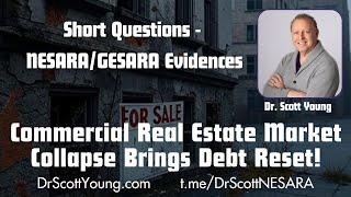Commercial Real Estate Market Collapse brings Debt Reset!