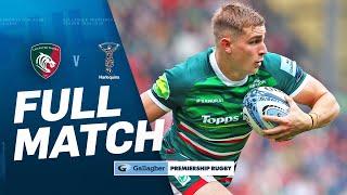 Leicester v Harlequins - FULL MATCH | Van Poortvliet Shines! | Gallagher Premiership 24/25