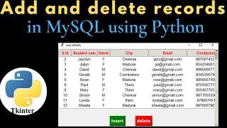 How to insert and delete rows in MySQL database using python: tkinter