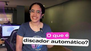 O que é Discador Automático? Descubra o poder dessa ferramenta!