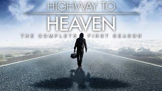 Highway to Heaven - Season 1, Episode 1 – Pilot: Part 1