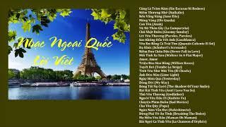 Nhạc Ngoại Quốc Lời Việt  - Vol.1