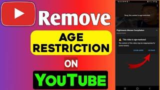 How to Remove Age Restriction on YouTube | Fix Age Restriction on YouTube