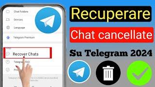 Come recuperare messaggi, chat, immagini e video di Telegram cancellati (nuovo aggiornamento)